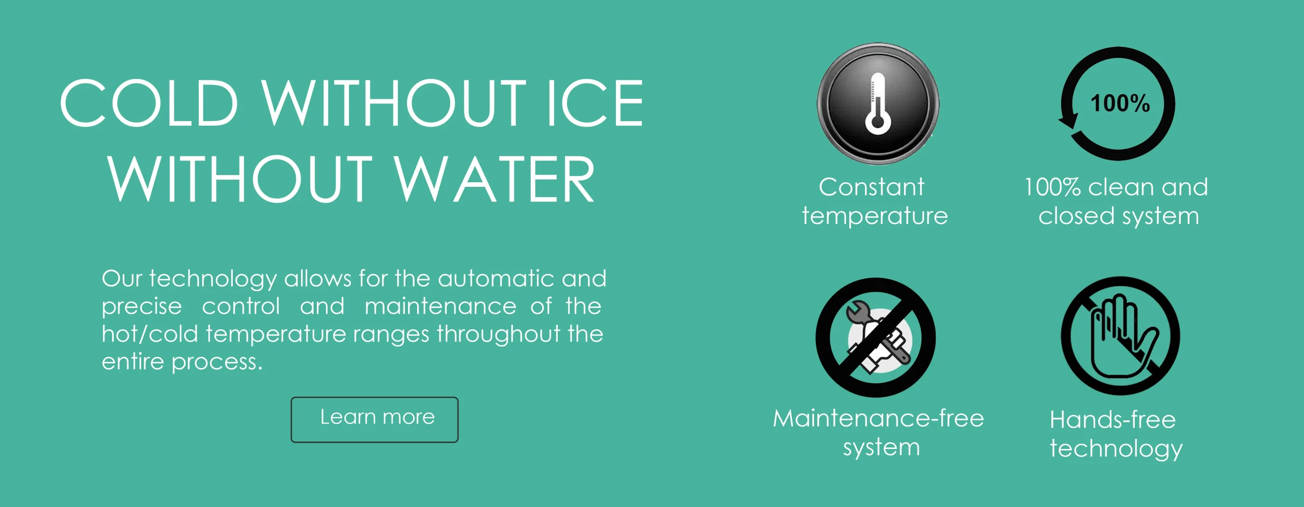 Image with the text 'Cold without ice, without water' and technology features: constant temperature, 100% clean and closed system, maintenance-free and hands-free. Link to the 'Technology' section for muscle recovery.